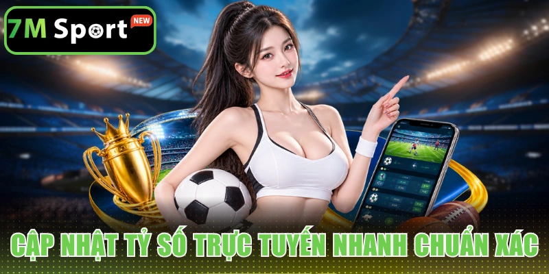 Khả năng cập nhật siêu tốc, dữ liệu chuẩn xác